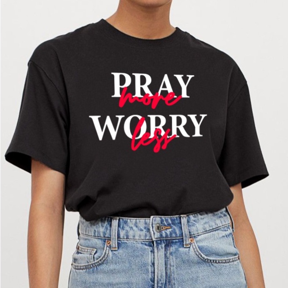 Black Graphic Tee - Pray More Worry Less